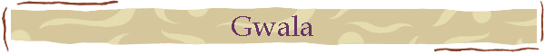 Gwala